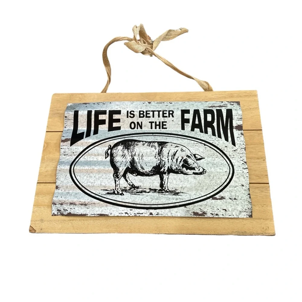 NWT Farmhouse Chic Rustic Life is Better On the Farm Metal Wood Sign 15x10